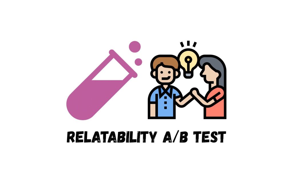 Relatability A/B Test